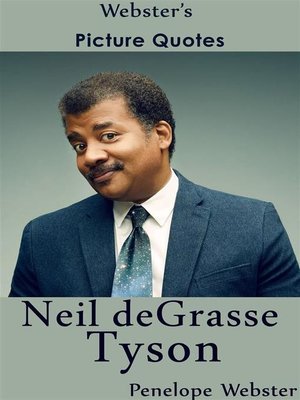 cover image of Webster's Neil deGrasse Tyson Picture Quotes